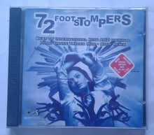 72 Foot Stompers ( Best Of International Hits And Original Hindi Dance Tracks Non - Stop Remix )