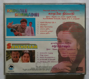 Kadhale Nimmadhi / Santhosam