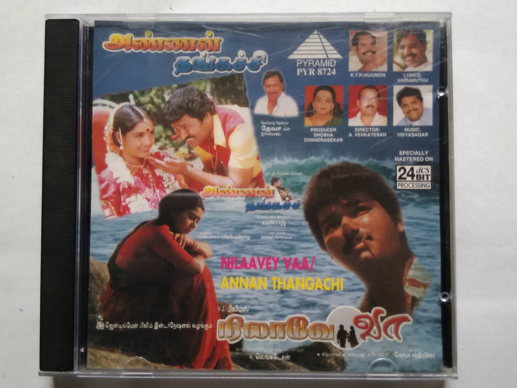 Nilaavey Vaa / Annan Thangachi