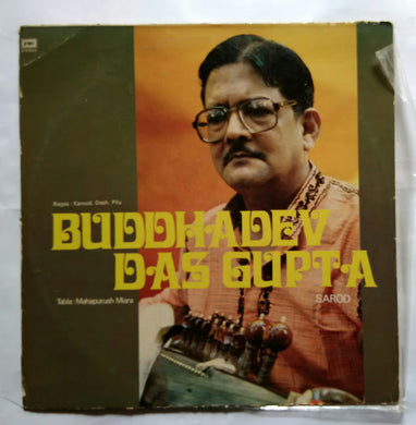 Buddha Dev Das Gupta ( Sarod )