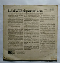 ( Sitar - Guitar Duet By ) - Rais Khan And Brij Bhushan Kabra