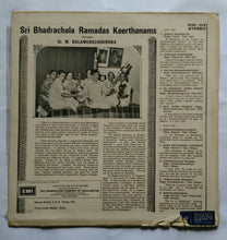 Sri Bhadrachalam Ramadas Keerthanams ( Dr M. Balamuralikrishna )