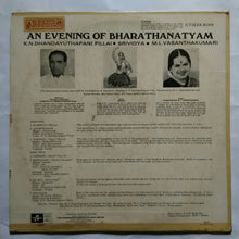 AN Evening of Bharatanatyam ( M. L. Vasanthakumari )
