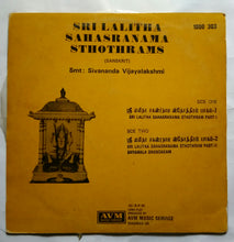 Sri Lalitha Sahasranamam Sthothrams ( Sanskrit ) Smt: Sivananda Vijayalakshmi