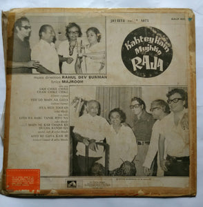 Kahtey Hain Mujhko Raja