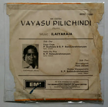 Vayasu Pilichindi ( EP , 45 RPM )