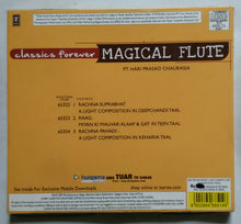 Magical Flute ( PT. Hari Prasad Chaurasia )