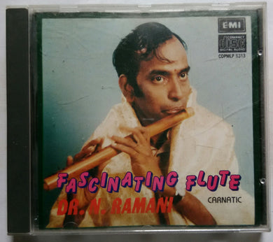 Fascinating Flute Carnatic - DR N. Ramani