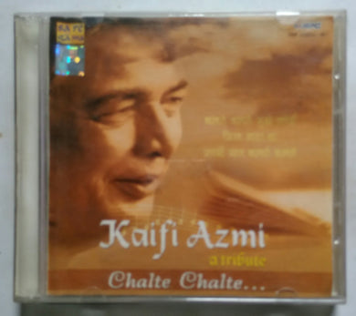Kaifi Azmi A Tribute ( Chalte chalte ) Vol 1 & 2