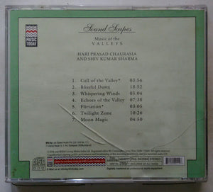 Sound Scapes - Music of The Valleys ( Hari Prasad Chaurasia & Shiv Kumar Sharma )