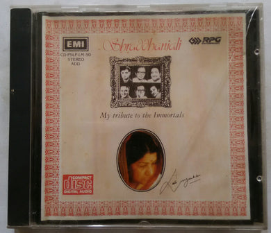 Shraddhanjali - My Tribute To The Immortals Lata Mangeshkar