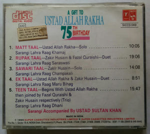 A Gift To Ustad Allah Rakha ( 75 TH Birthday )