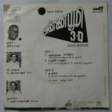 Annai Bhoomi 3-D " Super 7 , 33 RPM "