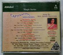 Maggie Series Captivating Melodies - Sung By Mrs : Aruna Sayeeram
