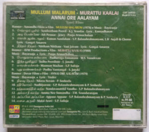 Mullum Malarungal / Murattu Kaalai / Annai Ore Aalayam