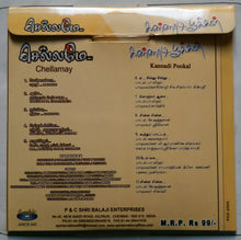 Chellamay / Kannadi Pookal