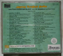 Amuthai Pozhiyum Nilave ( Hits Of P. Susheela From Tamil Films )