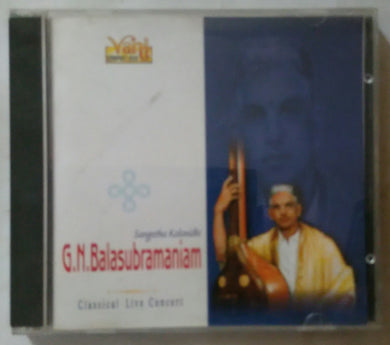Classical Live Concert ( Sangeetha Kalanidhi -  G. M. Balasubramaniam )