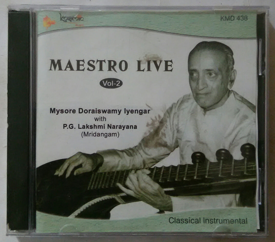 Maestro Live - Mysore Doraiswany Iyengar With P. G. Lakshmi Narayana ( Mridangam ) Classical Instrument Vol -2