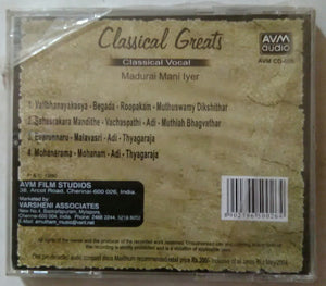 Classical Greats ( Classical Vocal Madurai Maniyer )