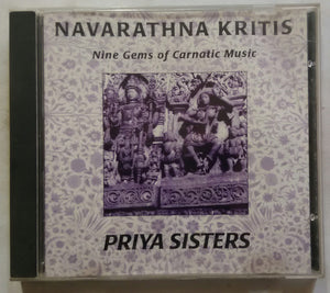 Navarathiri Krithis - Nine Gems Of Carnatic Music ( Priya Sisters )