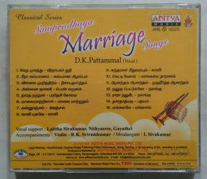 Sampradaya Marriage Songs - D. K. Pattammal Vocal