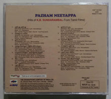 Pazhamum Neeyappa ( Hits Of K. B. Sundarambal From Tamil Films )