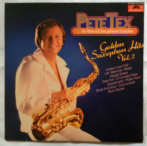 Pete Tex ( Der Mann Mit dem Golden Saxophone ) Goldan Saxophone Hits Vol ii