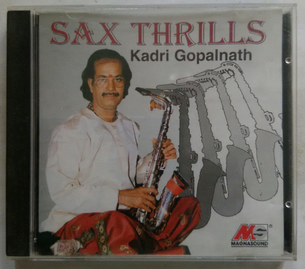 Sax Thrills - Kadri Gopalnath