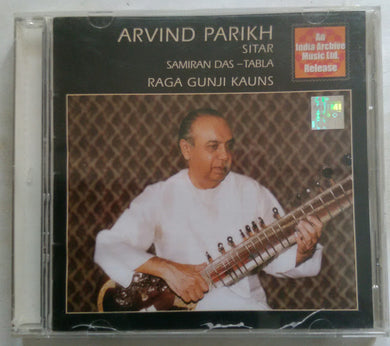 Arvind Parikh - Sitar , Samiran Das - Tabla ( Raga Gunji Kauns )
