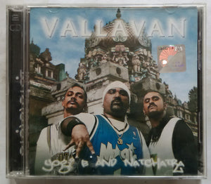 Vallavan - Yogi B And Natchatra