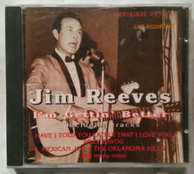 Jim Reeves - I'm Gettin ' Better ( Live Recording )