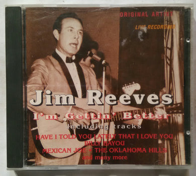 Jim Reeves - I'm Gettin ' Better ( Live Recording )