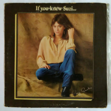 If You Knew Suzi ( Suzi Quatro )