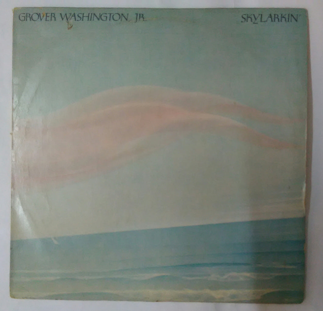 Skylarkin ( Grover Washington JR. )
