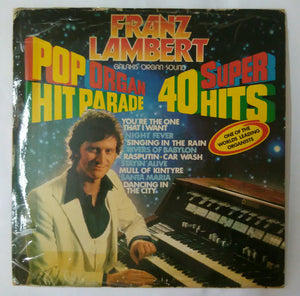 Franz Lambert - Pop organ Hit Parade 40 Super Hits