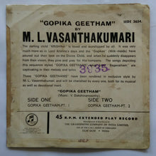 " Gopika Geetham " By M. L. Vasanthakumari ( Music : V. Dakshinamoorthy ) EP 45 RPM