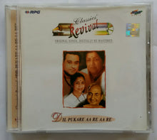 Dil Pukare Aa Re Aa Re - Hindi Film Hits Songs