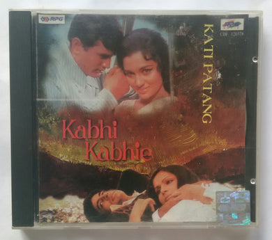Kabhi Kabhie / Kati Patang
