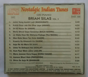Nostalgic Indian Tunes - On Piano Brian Silas Vol :3