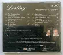 Destiny ( Hariharan - Daler Mehndi )