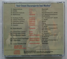 Isai Gnani Ilayaraajavin Isai Mazhai ( Guna , Dalapathi , Chinna Kounder )