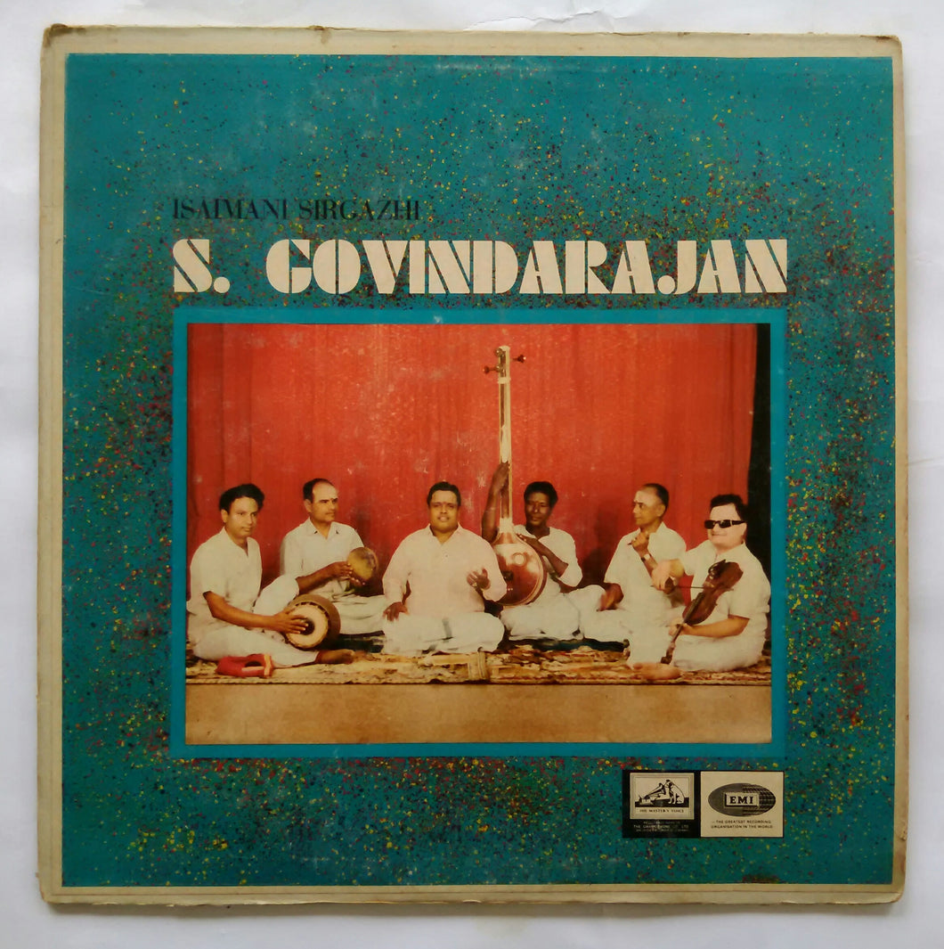 Classical Songs by Isaimani Sirgazhi Govindarajan