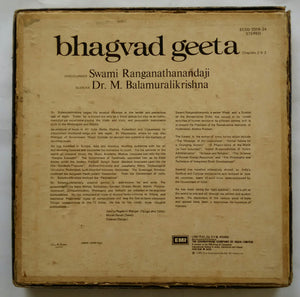 Bhagvad Geeta ( Discourses : Swami Ranganathanandaji , Slokar Dr. M. Balamuralikrishna )