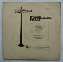 Nadaswaram Melodies - Thiruvengadu P. Subaramania Pillai