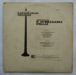 Nadaswaram Melodies - Thiruvengadu P. Subaramania Pillai