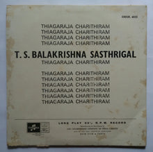 Thiagaraja Charithiram - T. S. Balakrishna Sasthrigal