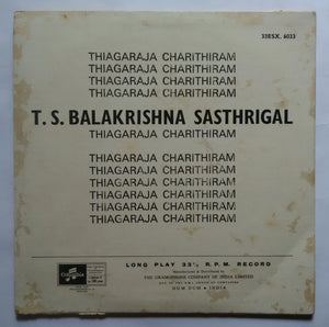 Thiagaraja Charithiram - T. S. Balakrishna Sasthrigal