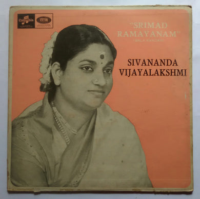 Srimad Ramayanam ( Bala Kandam ) Sivananda Vijayalakshmi