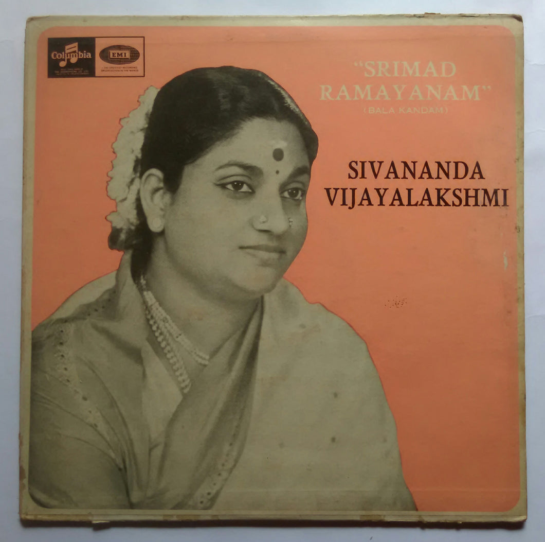 Srimad Ramayanam ( Bala Kandam ) Sivananda Vijayalakshmi